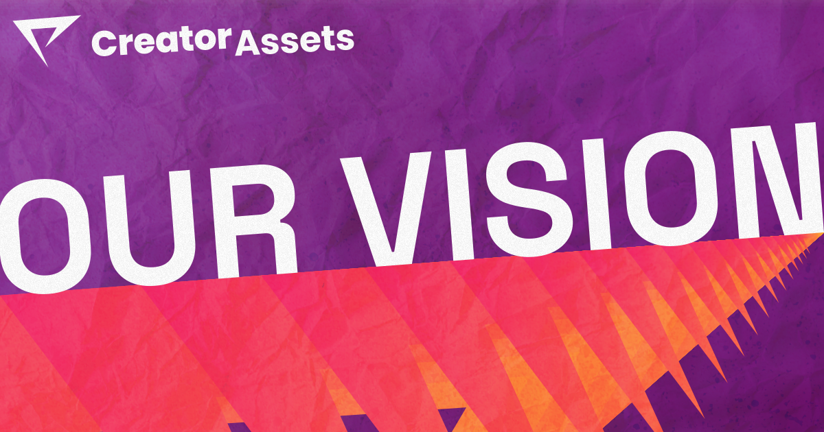 CreatorAssets Vision